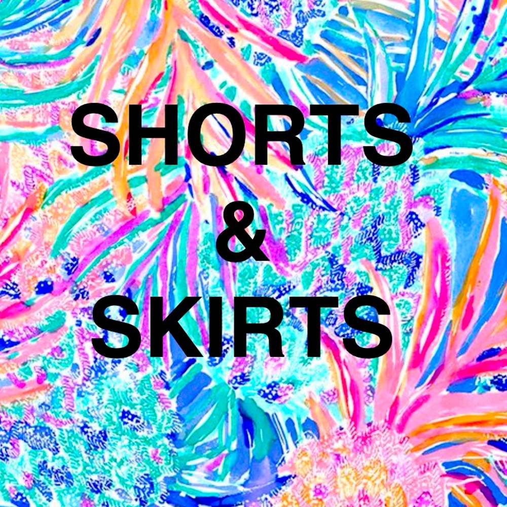 Shorts & Skirts
